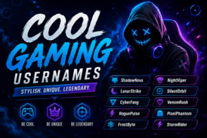 Cool Gaming UserNames