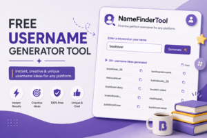 The Ultimate Guide to Choosing a Username in 2026 Free Username Generator Tool