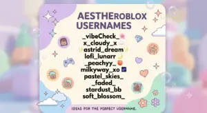 Cool Roblox Usernames: 700+ Powerful & Creative Names for 2026 Aesthetic Roblox usernames