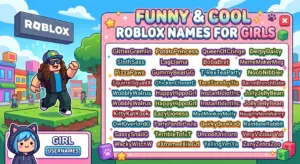 Funny Roblox Names for Girls