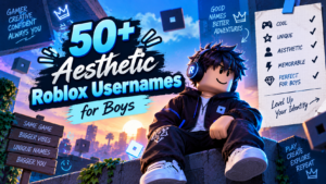 50+ Aesthetic Roblox Usernames for Boys (2026) aesthetic roblox usernames for boys